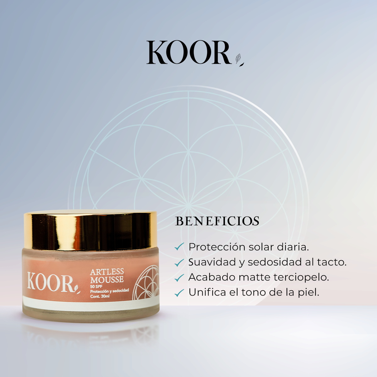 ARTLESS MOUSSE